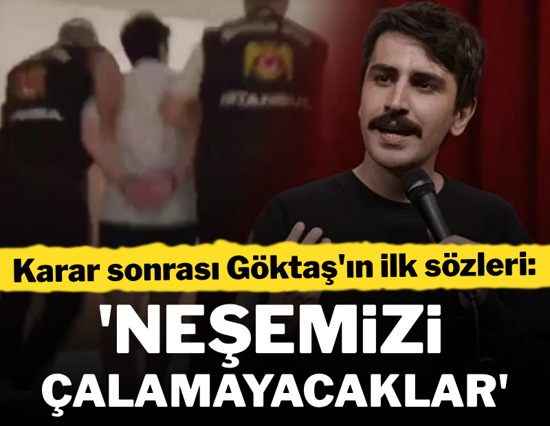 Karar sonrası Deniz Göktaş'tan ilk sözler: 'Neşemizi çalamayacaklar'