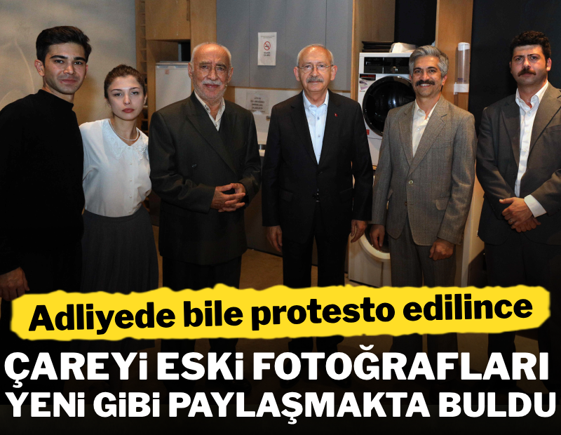 Adliyede bile protesto edilen Kılıçdaroğlu, çareyi eski fotoğraflarda buldu