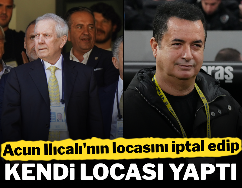 Acun'un locasını iptal edip kendi locası yaptı