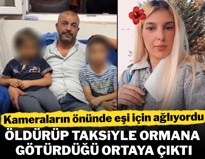 Kameraların önünde kayıp eşi için ağladı, öldürüp ormana götürdüğü ortaya çıktı!