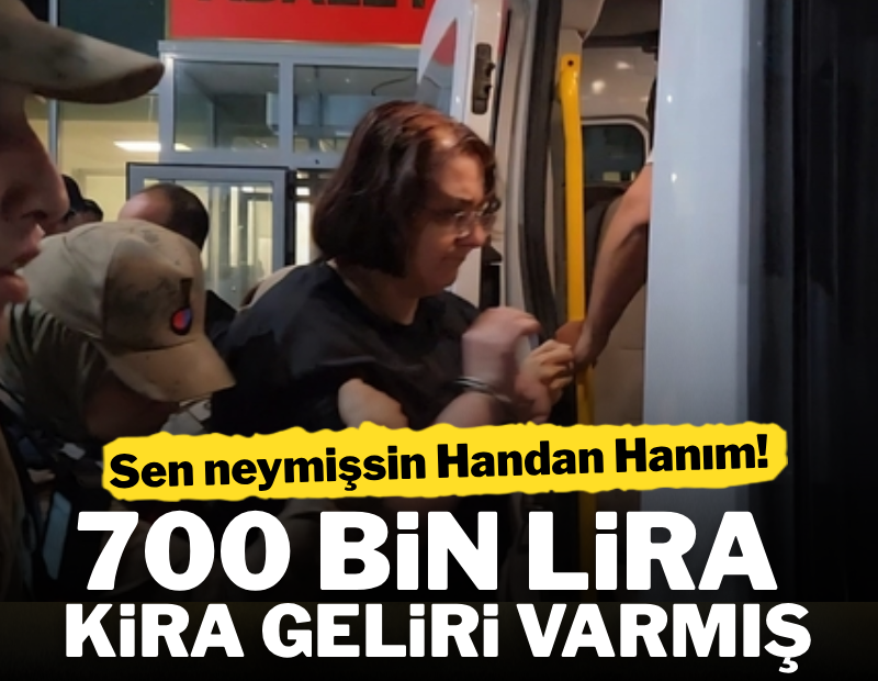 700 bin lira kira geliri varmış!