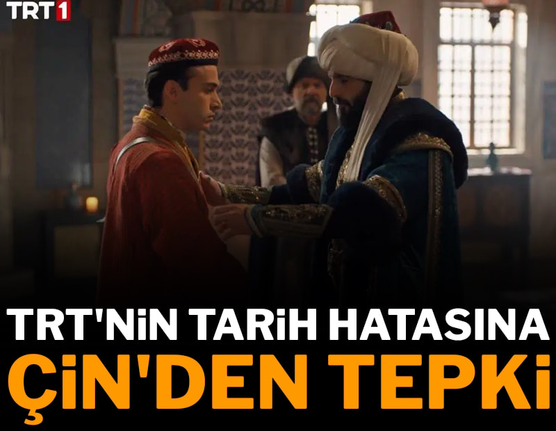 TRT'nin tarih hatasına Çin'den tepki!