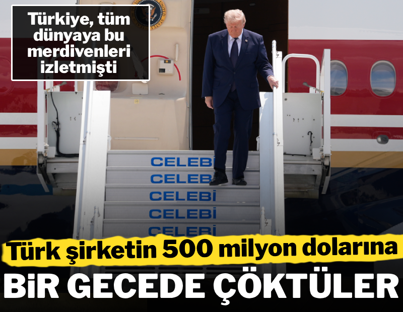 Türk şirketin 500 milyon dolarına bir gecede çöktüler