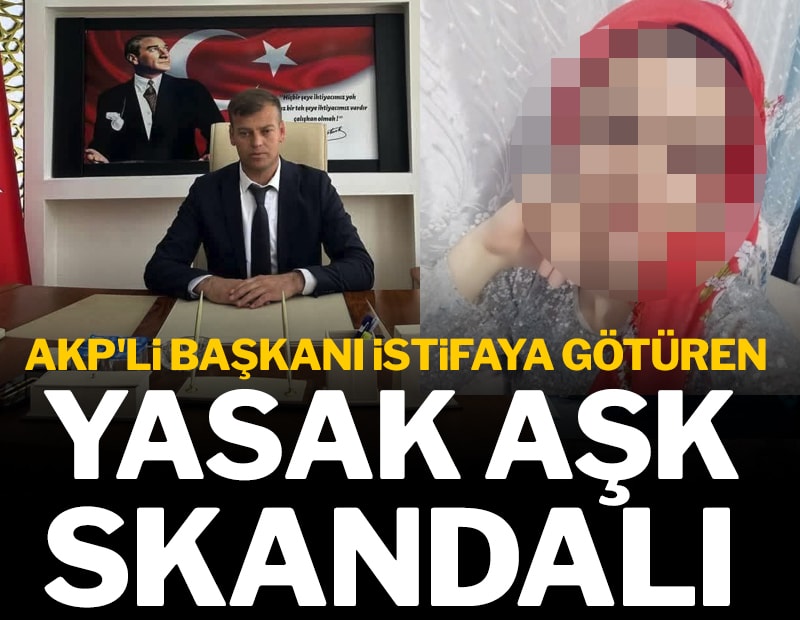 Afyonkarahisar'da yasak aşk skandalı: AKP'li belediye başkanı istifa etti