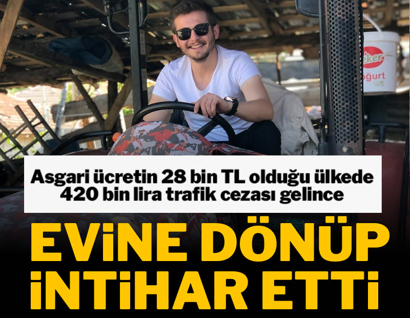 Asgari ücretin 28 bin TL olduğu ülkede 420 bin TL trafik cezası gelince evine gidip intihar etti