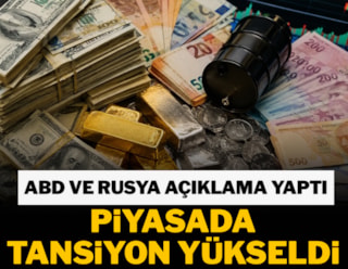 ABD ve Rusya'nın açıklamaları piyasalarda tansiyonu yükseltti