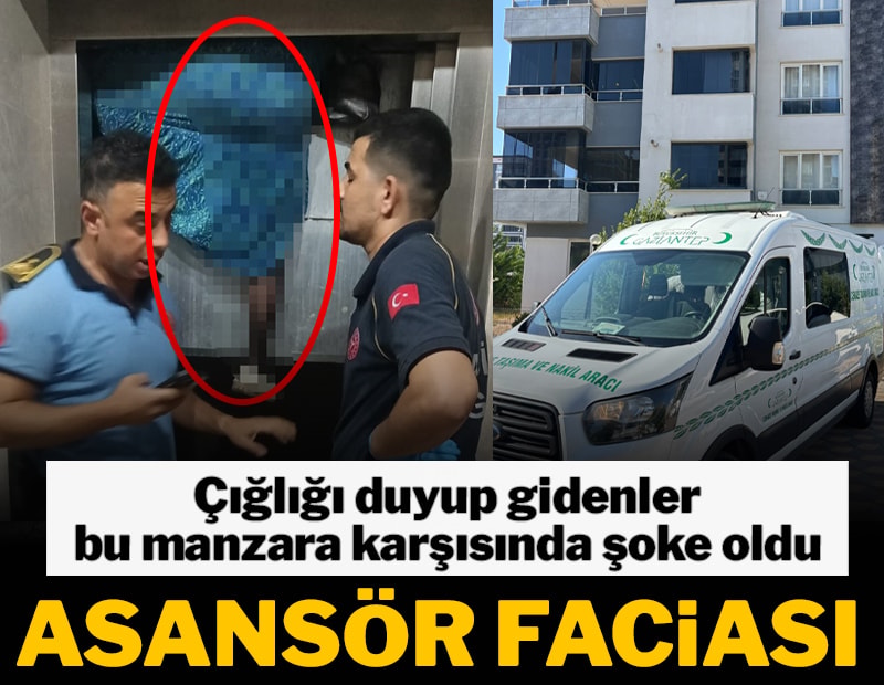 Asansöre binmeye çalışan kadın feci şekilde can verdi