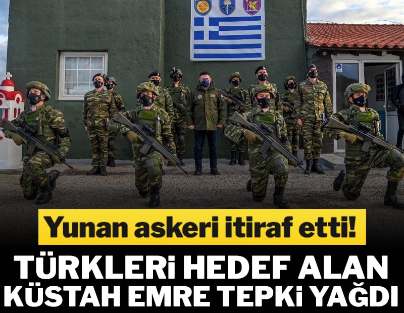 Yunan askeri itiraf etti! Türkleri hedef alan küstah emre tepki yağdı