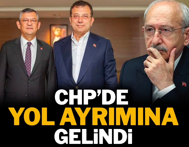 CHP'de yol ayrımına gelindi