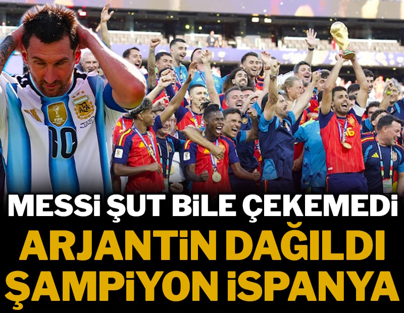 Messi şut bile çekemedi, Arjantin dağıldı: Dünya Kupası şampiyonu İspanya