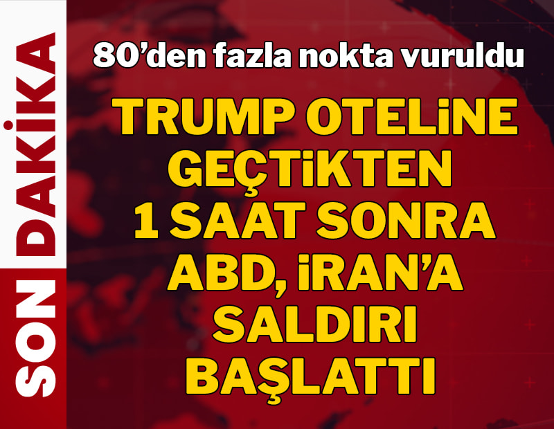Trump oteline geçtikten 1 saat sonra ABD, İran'da 80 noktayı vurdu