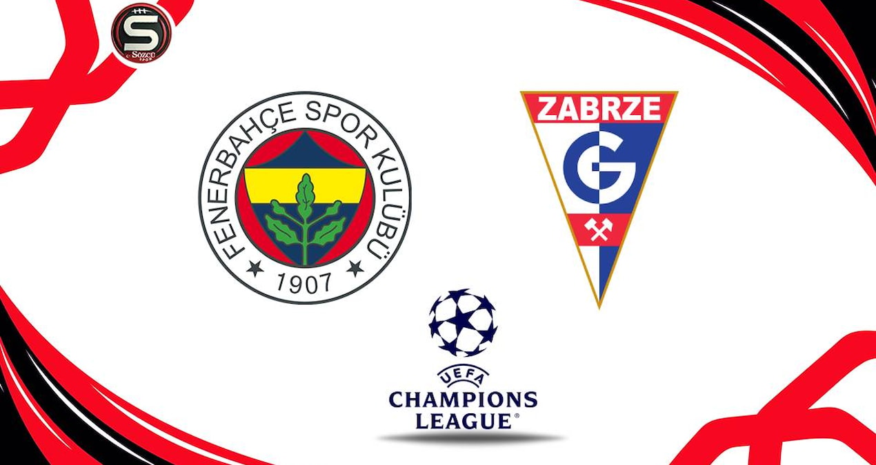 Fenerbahçe-Gornik Zabrze (canlı) UEFA Şampiyonlar Ligi 2. eleme turu maçı