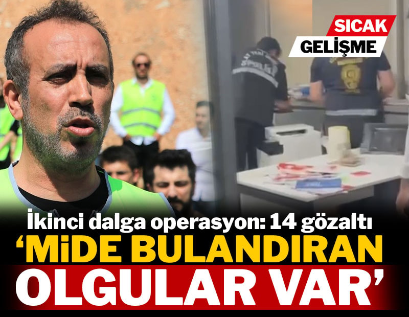 AHBAP'a 2. dalga operasyon! 17 yeni gözaltı kararı