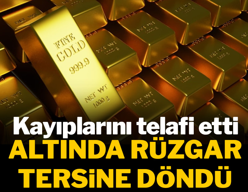 Altında rüzgar tersine döndü: Kayıplarını telafi etti