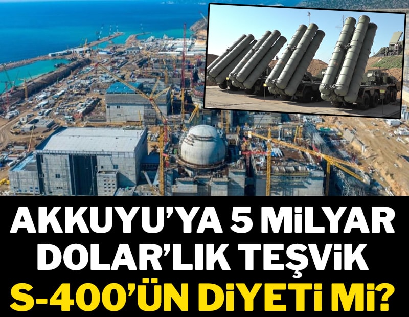 S-400’un diyeti 5 milyar dolar