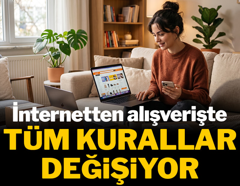 İnternetten alışverişte tüm kurallar değişiyor! 1 Ağustos'ta başlıyor