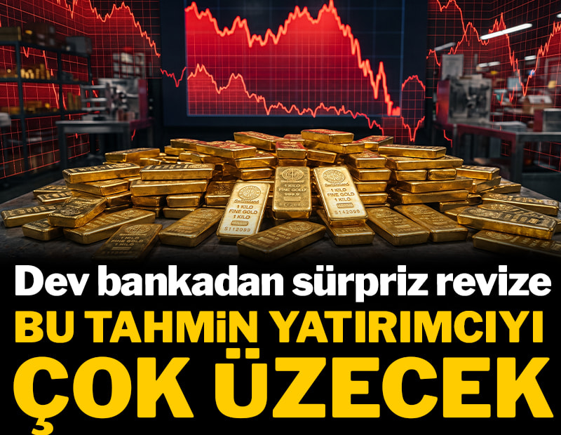 Dev bankadan sürpriz revize: Altın fiyatları için yeni tahmin yatırımcıyı çok üzecek
