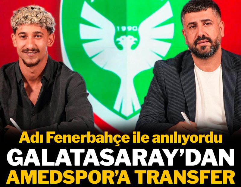 Galatasaray'dan Amedspor'a transfer: Fenerbahçe ile anılıyordu