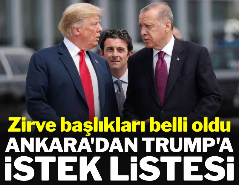 NATO zirvesi başlıkları belli oldu: Türkiye'den Trump'a istek listesi