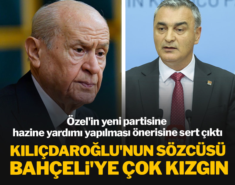 Kılıçdaroğlu'nun Sözcüsü Müslim Sarı Bahçeli'ye çok kızgın