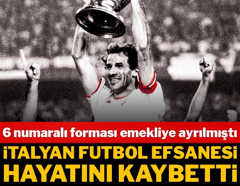 Forması emekli edilen İtalyan futbol efsanesi hayatını kaybetti