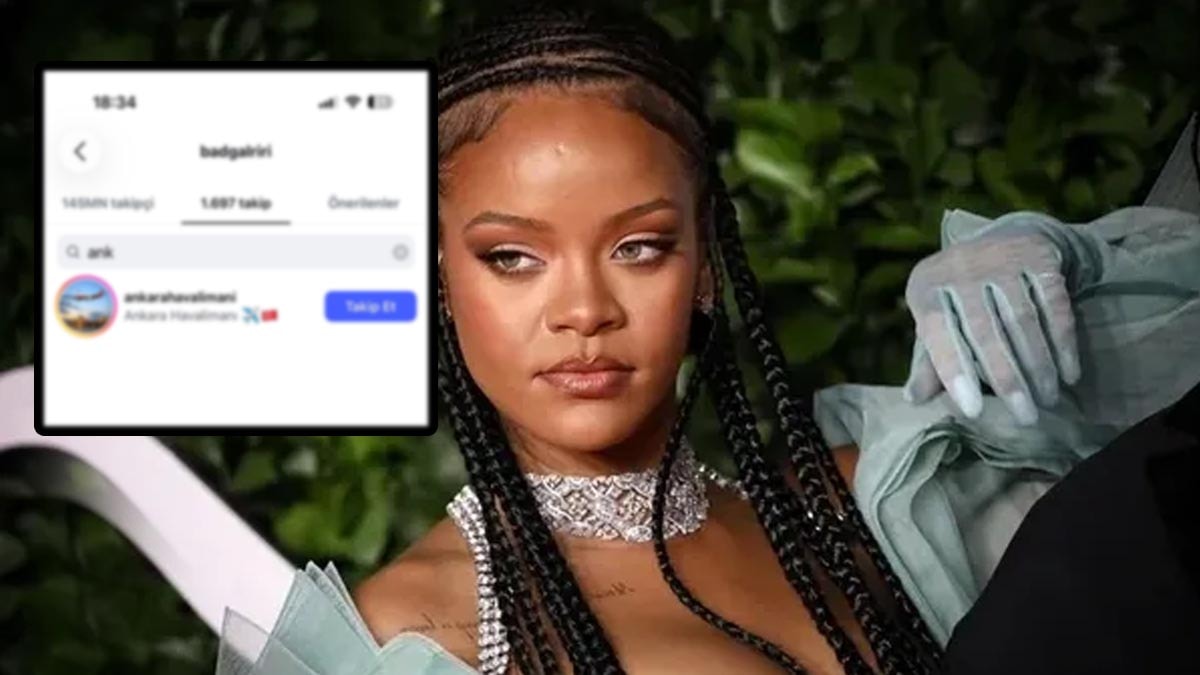 Dünya yıldızı Rihanna'nın gözü Ankara'da