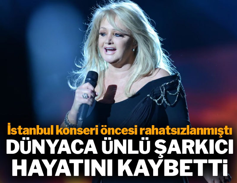 Dünyaca ünlü şarkıcı hayatını kaybetti