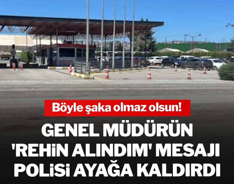 Sakarya Arifiye'deki bir fabrikada yöneticilik yapan Fatih B., arkadaşına şaka olarak 'bombayla rehin tutuluyorum' mesajı gönderdi. Mesajın gerçek olduğuna inanan arkadaşının ihbarı, polis, sağlık ve itfaiye ekiplerini harekete geçirdi.