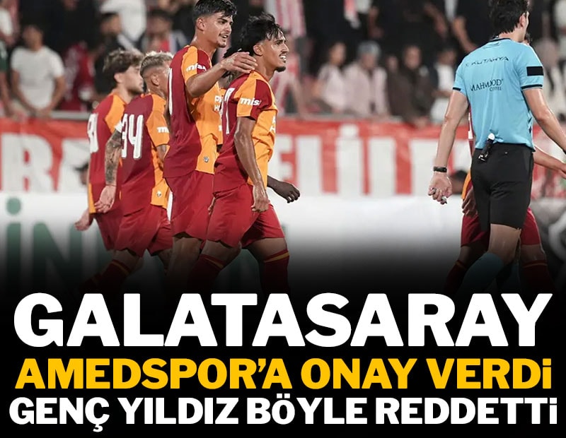 Galatasaray Amedspor'a onay verdi: Genç yıldız teklifi reddetti