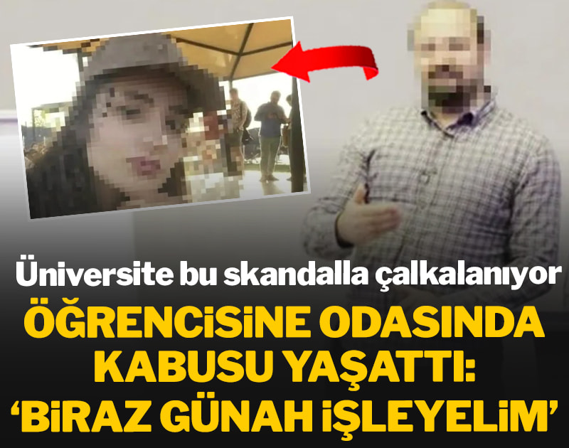 Üniversite bu skandalla çalkalanıyor! Öğrencisine odasında kabusu yaşattı: 'Biraz günah işleyelim...'