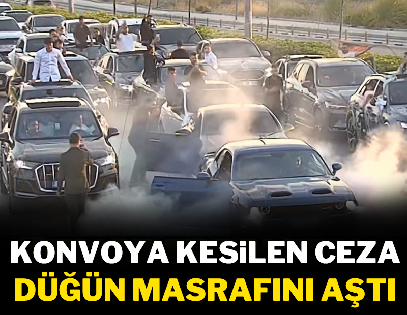 Düğün konvoyu yolu kapattı: Kesilen ceza masrafları aştı!
