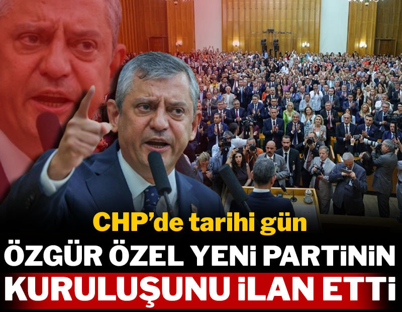 Özgür Özel yeni partiyi ilan etti!