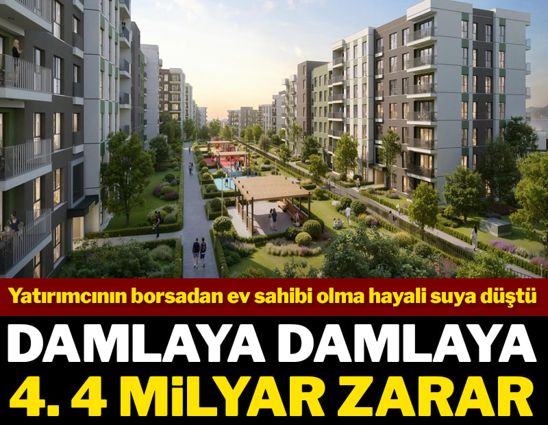Damlaya damlaya 4. 4 milyar zarar