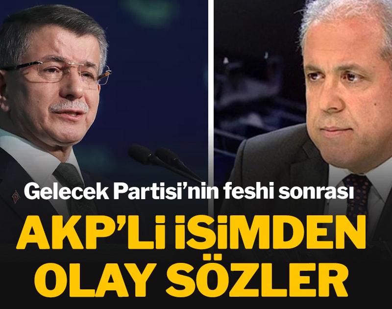 Gelecek Partisi’nin feshi sonrası AKP’li isimden olay sözler 