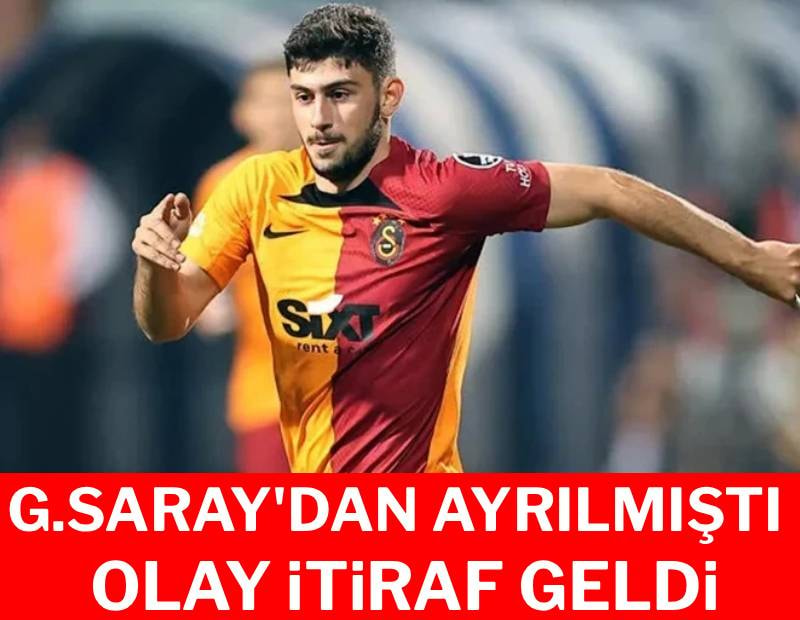 Galatasaray'dan ayrılmıştı: Olay itiraf geldi