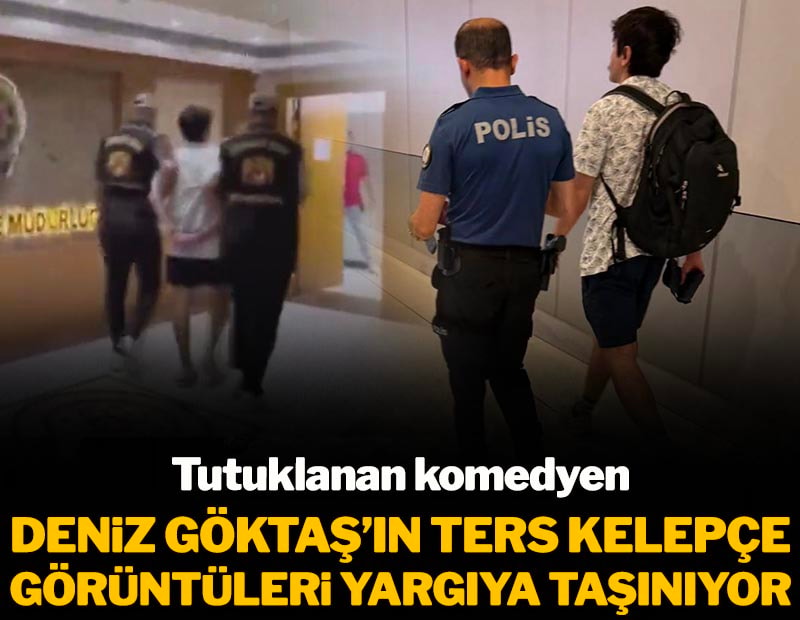 Deniz Göktaş'a 'ters kelepçe' yargıya taşındı
