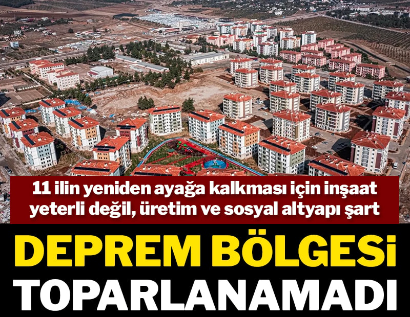Deprem bölgesi toparlanamadı