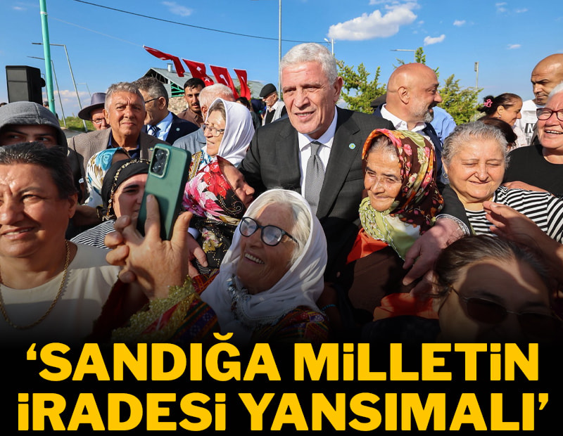 Sandığa milletin iradesinin yansıması lazım