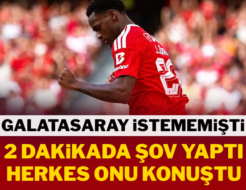 Galatasaray istememişti! Duran 2 dakikada şov yaptı
