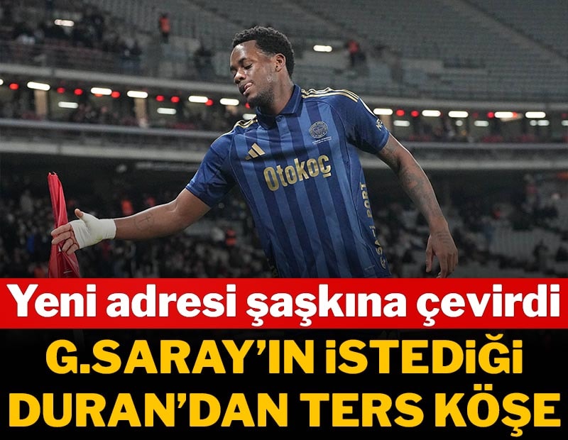 Galatasaray'ın istediği Jhon Duran'dan ters köşe, yeni adresi şaşırttı