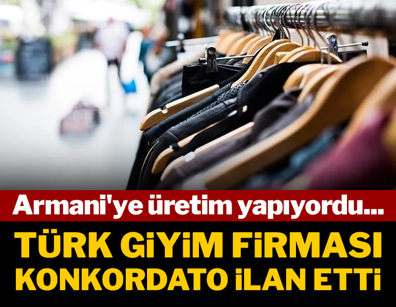 Armani'ye üretim yapıyordu... Türk giyim firması konkordato ilan etti