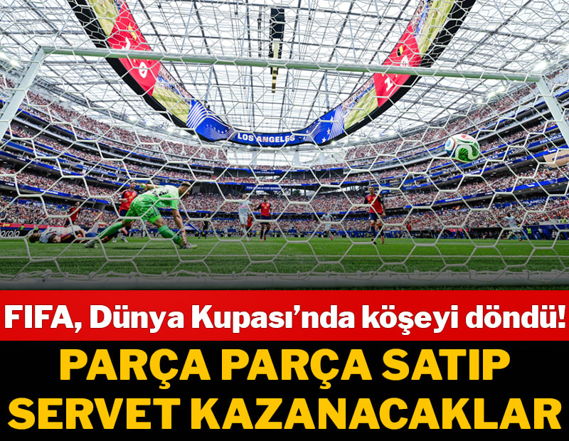 FIFA, Dünya Kupası ile köşeyi döndü! Parça parça satıp servet kazanacaklar