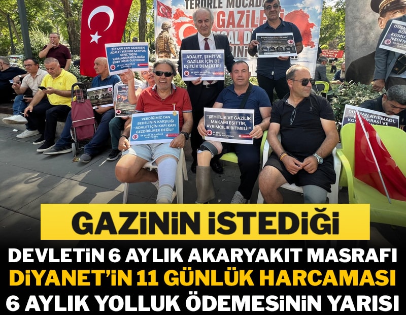 Gazilerin haklı talebi iktidarın çerez parası