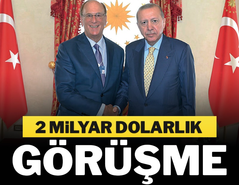 2 milyar dolarlık görüşme