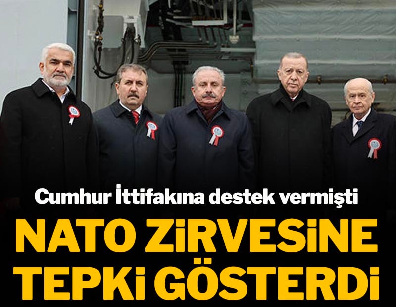 Cumhur İttifakına destek vermişti: NATO Zirvesindeki bildiriye tepki gösterdi