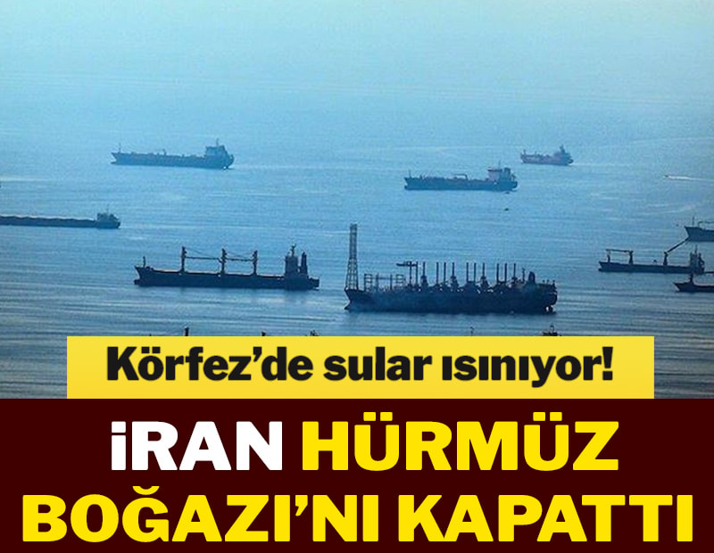 İran Devrim Muhafızları: Hürmüz Boğazı ikinci bir duyuruya kadar kapatıldı