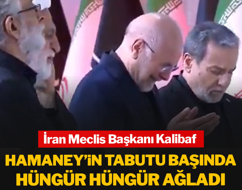 İran Meclis Başkanı Kalibaf, Hamaney’in tabutu başında hüngür hüngür ağladı