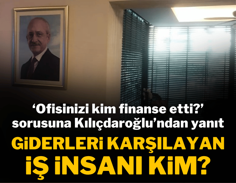 Kılıçdaroğlu ilk kez paylaştı: Ofisinin giderleri nasıl karşılandı?