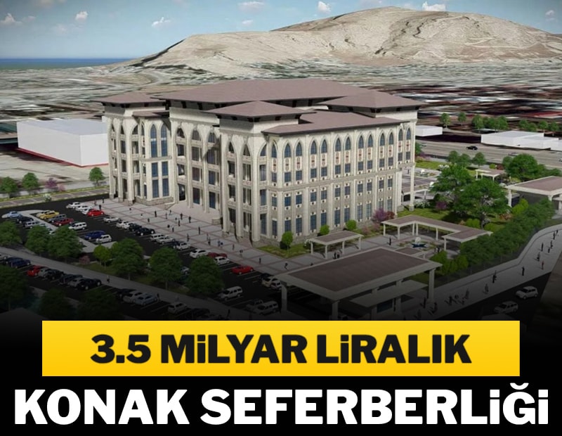 3.5 milyar liralık konak seferberliği