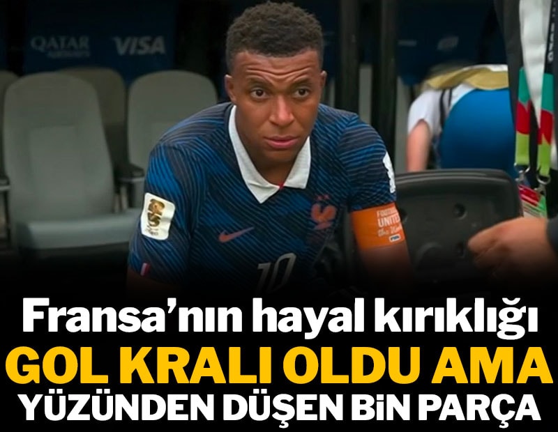 Gol kralı oldu ama yüzünden düşen bin parça: Fransa'nın hayal kırıklığı